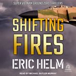 Shifting fires cover image