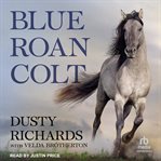 Blue roan colt cover image