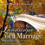 Landscape of a marriage : Central Park was only the beginning cover image