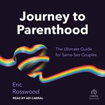 Journey to same-sex parenthood cover image
