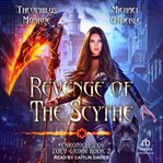 Revenge of the scythe cover image