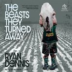 The beasts they turned away cover image