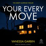 Your every move cover image