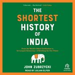 The Shortest History of India cover image