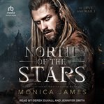 North of the stars : In Love and War cover image