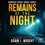 Remains of the night cover image
