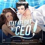 Stay afloat, my ceo cover image