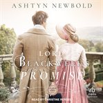 Lord Blackwell's Promise : Larkhall Letters cover image