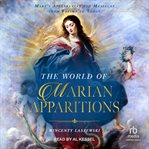 The world of Marian apparitions cover image