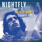 Nightfly : The Life of Steely Dan's Donald Fagen cover image