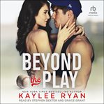 Beyond the play cover image