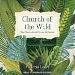 Church of the wild cover image