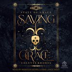 Saving Grace : State of Grace cover image