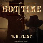 Hot time : a mystery cover image