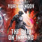 The raid on inferno cover image