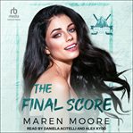 The Final Score : Totally Pucked cover image
