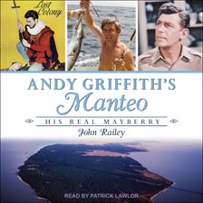Andy Griffith's Manteo