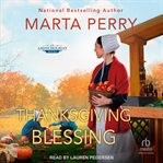 Thanksgiving Blessing : Amish Holiday cover image