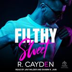 Filthy sweet cover image