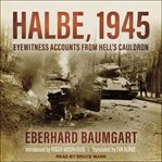 The battle of Halbe, 1945 cover image
