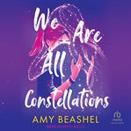 We are all constellations cover image
