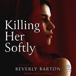 Killing her softly cover image