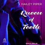 Queen of teeth cover image