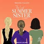 The last summer sister : a novel cover image