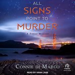 All signs point to murder : a zodiac mystery cover image
