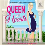 Queen of Hearts : Seven Brides for Seven Mothers cover image