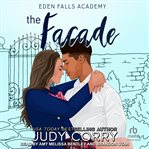 The Facade : Eden Falls Academy Series, Book 2 cover image