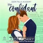 The Confidant : Eden Falls Academy cover image