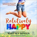 Relatively Happy : Relatively cover image