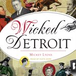 Wicked Detroit cover image