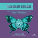Neuroqueer heresies cover image