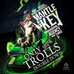 Only trolls double down cover image
