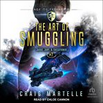 The Art of Smuggling : Judge, Jury, Executioner cover image