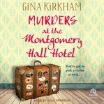 Murders at the Montgomery Hall Hotel cover image