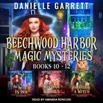 The beechwood harbor magic mysteries boxed set cover image