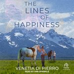 The lines of happiness cover image