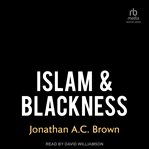 Islam & Blackness cover image