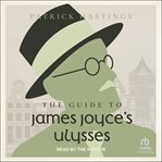 The guide to james joyce's ulysses cover image