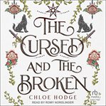 The cursed and the broken cover image