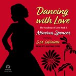 Dancing With Love : Academy of Love cover image