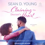 Claiming the doctor's heart cover image