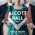 Alcott Hall : A Second Sons Story. Second Sons cover image