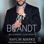 Dr. Brandt : Billionaires' Club cover image
