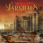 Wasteland marshals volume one cover image