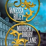 Murder in Drury Lane : Lady Worthing Mysteries cover image