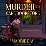 Murder At a Cape Bookstore : Cozy Capers Book Group Mystery cover image